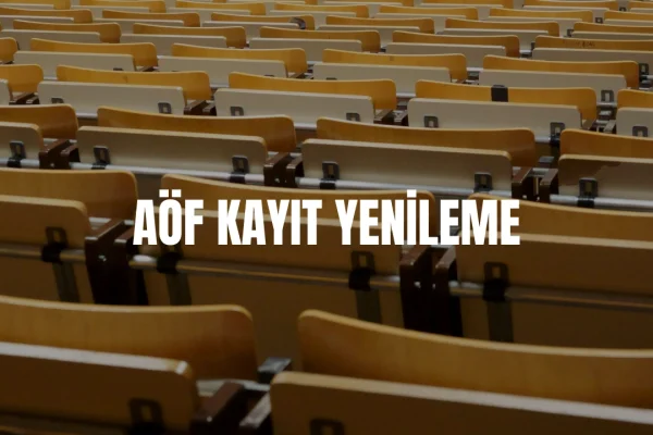 AÖF kayıt yenileme 2026