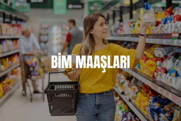 BİM personel maaşları 2026