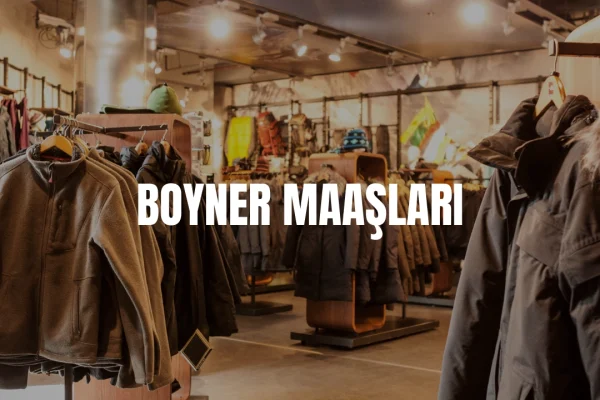 Boyner personel maaşları 2026