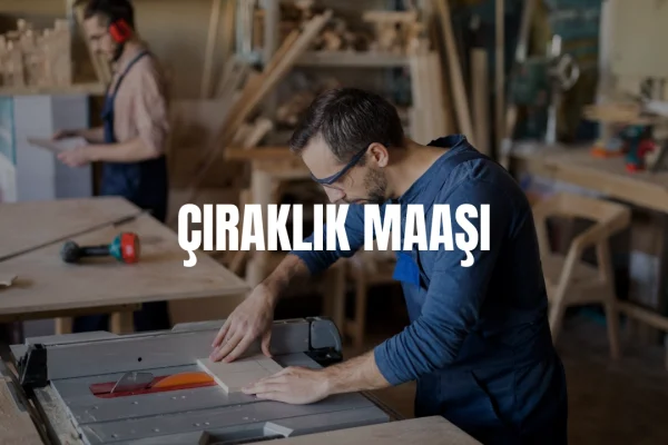 Çıraklık maaşı 2026