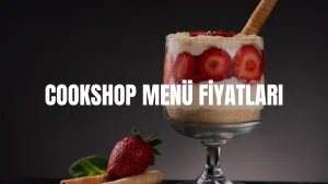 Cookshop Menü Fiyatları