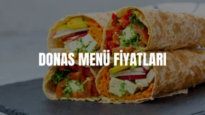 Donas Menü Fiyatları