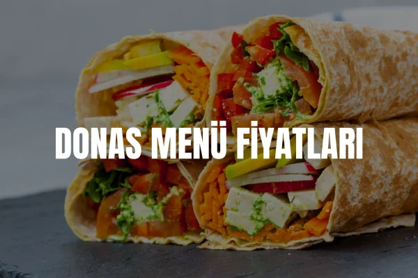 Donas Menü Fiyatları