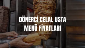 Dönerci Celal Usta Menü Fiyatları