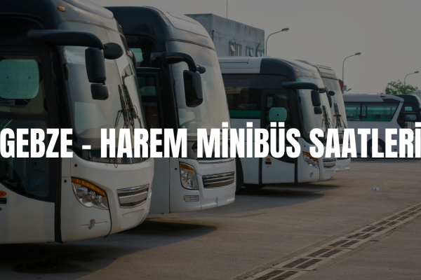 gebze harem saatleri