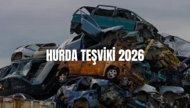 Hurda teşviki 2026