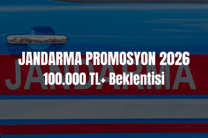jandarma promosyon 2026