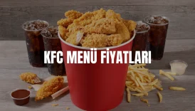 KFC Menü Fiyatları