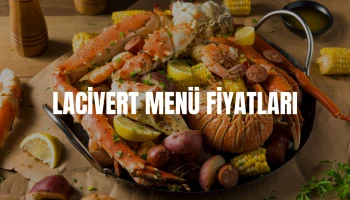 Lacivert Menü Fiyatları