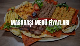 Masabaşı Menü Fiyatları