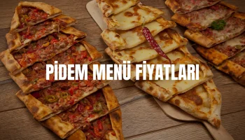 Pidem Menü Fiyatları