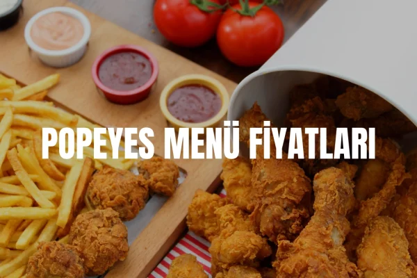 Popeyes Menü Fiyatları