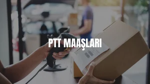 PTT personel maaşları 2026