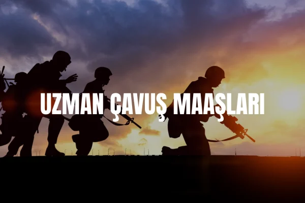 Uzman çavuş maaşı 2026