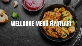 Welldone Menü Fiyat