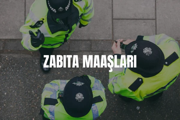 Zabıta maaşı 2026