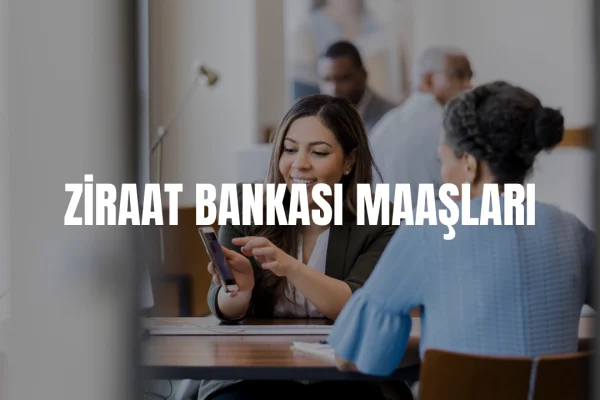 Ziraat Bankası personel maaşları 2026