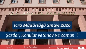 İcra Müdürlüğü Sınavı 2026