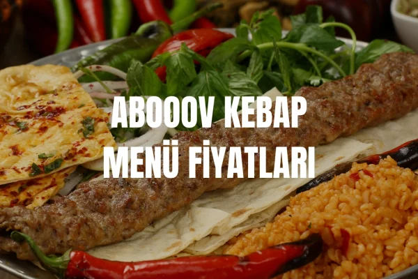 Abooov Kebap Menü Fiyat Listesi