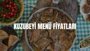 Kuzubeyi Menü Fiyatları