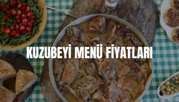 Kuzubeyi Menü Fiyatları