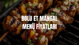 Bolu Et Mangal Menü Fiyatları
