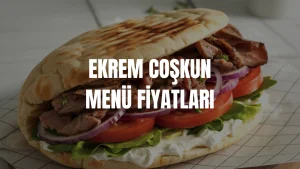 Ekrem Coşkun Menü Fiyatları