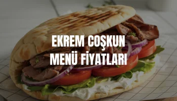 Ekrem Coşkun Menü Fiyatları