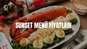 Sunset Menü Fiyatları
