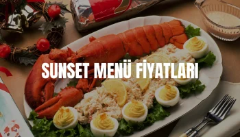 Sunset Menü Fiyatları