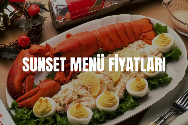 Sunset Menü Fiyatları